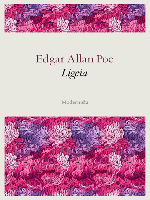 Title details for Ligeia by Edgar Allan Poe - Available